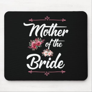    Mutter der Braut Mousepad