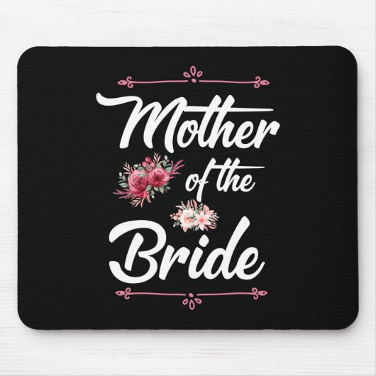 | Mutter der Braut Mousepad (Vorne)