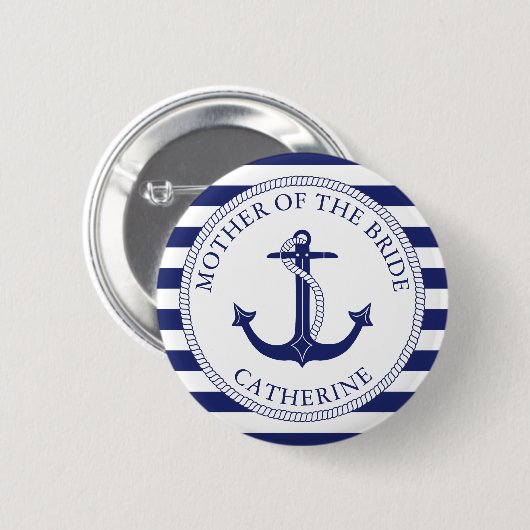 Mutter der Braut Nautical Anchor Navy Hochzeit Button (Vorne & Hinten)