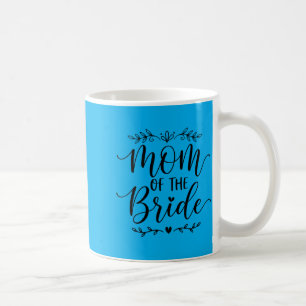 Mutter der Braut passende Familie Braut Mutter 202 Kaffeetasse