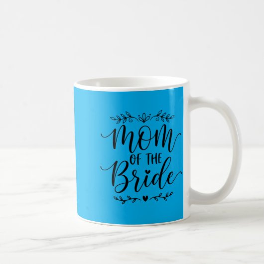 Mutter der Braut passende Familie Braut Mutter 202 Kaffeetasse (Rechts)