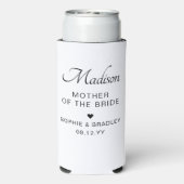 Mutter der Braut Personalisierte Hochzeit Selters Dosenkühler (Seltzer Rückseite)