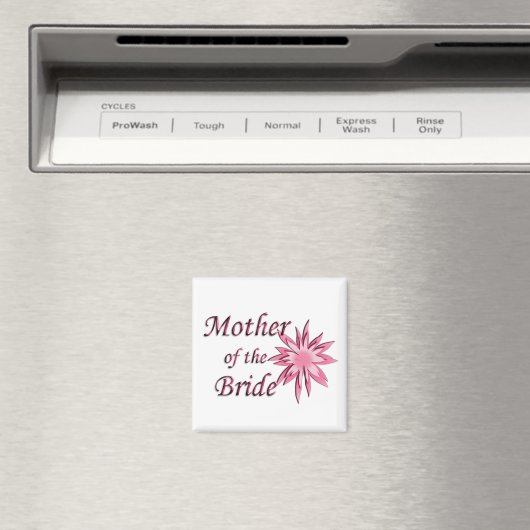 Mutter der Braut rosa Magnet (In Situ (Geschirrspüler))