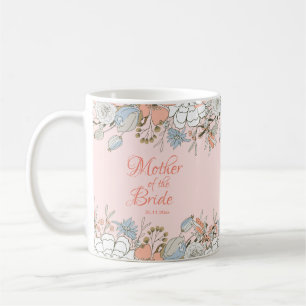 Mutter der Braut Rosa Moderne Blumenhochzeit Kaffeetasse