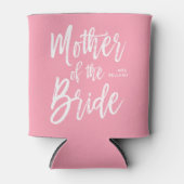 Mutter der Braut | SkriptStyle Custom Pink Dosenkühler (Vorderseite)