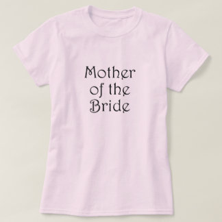 Mutter der Braut T-Shirt