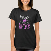 Mutter der Braut T-Shirt
