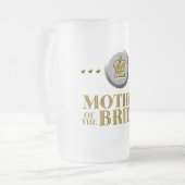 MUTTER DER BRAUT-TASSE ROYALE MATTGLAS BIERGLAS (Vorderseite Links)