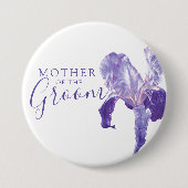 Mutter der Bräutigam-Iris lila Hochzeit Button (Vorderseite)