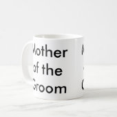 Mutter der Bräutigam-Tasse Kaffeetasse (Vorderseite Links)