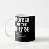 Mutter der Brautjungfrau von Horror Halloween Bych Kaffeetasse (Links)
