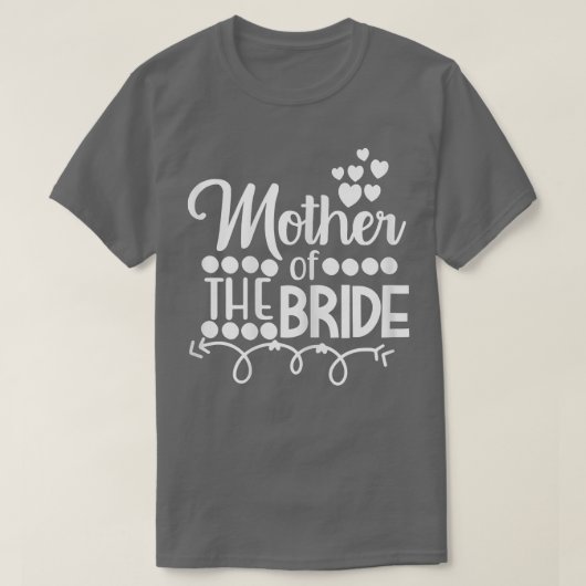 Mutter der Brauttochter Hochzeit oder Bac T-Shirt (Design vorne)