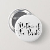 Mutter der Bride Black Script Typografie (30) Button (Vorne & Hinten)