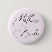Mutter der Bride Chic-Taste Button (Vorderseite)