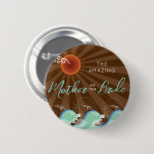 MUTTER DER BRIDE Cool Waves Brown Sun Wedding Button (Vorne & Hinten)