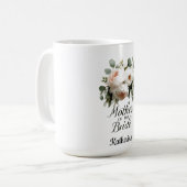 Mutter der Bride Floral Elegant Hochzeitsdesign Kaffeetasse (Vorderseite Links)