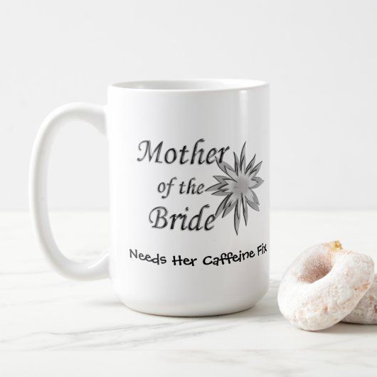 Mutter der Bride Funny Kaffeetasse (Mit Donut)