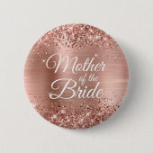Mutter der Bride Glittery Rose Gold Foil Button (Vorderseite)