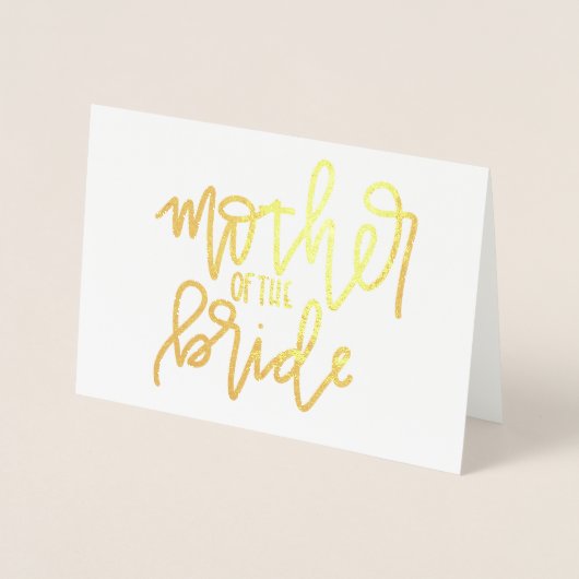 Mutter der Bride Gold Foil Calligrafy Card Folienkarte (Vorderseite)
