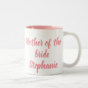 Mutter der Bride Pink Script Hochzeiten Zweifarbige Tasse