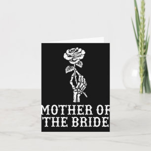 Mutter der Bride Skeleton Gothic Bachelorette W Karte