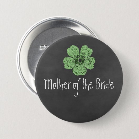Mutter der Bride Wild Green Rose Chalkboard Button (Vorne & Hinten)