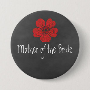Mutter der Bride Wild Rote Rosen Chalkboard Button