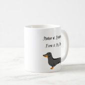 Mutter der Dackeln, Vorname Kaffeetasse (VorderseiteRechts)