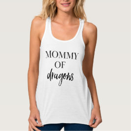 Mutter der Drachen Typografie Tank Top