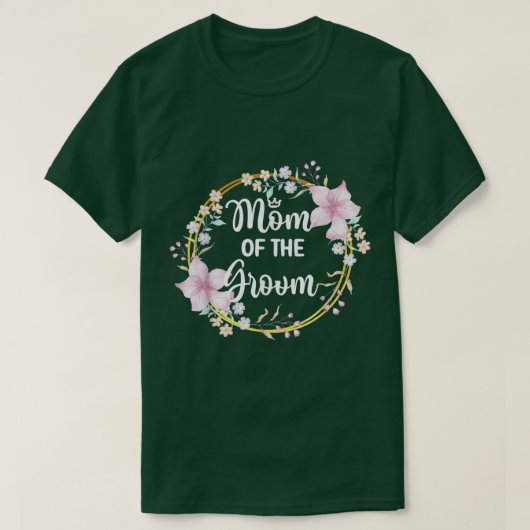Mutter der Dusche Hochzeitsgroom-Mama T-Shirt (Design vorne)