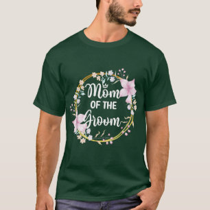 Mutter der Dusche Hochzeitsgroom-Mama T-Shirt