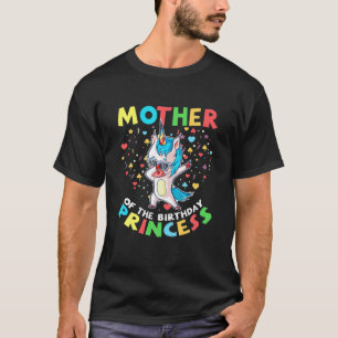 Mutter der Geburtstagsprinzessin Girl Unicorn Dab  T-Shirt