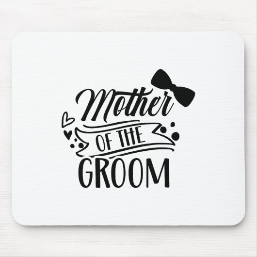 Mutter der Groom-Bachelor-Hochzeitsfeier Redewendu Mousepad (Vorne)