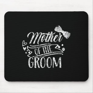 Mutter der Groom-Bachelor-Hochzeitsfeier Redewendu Mousepad
