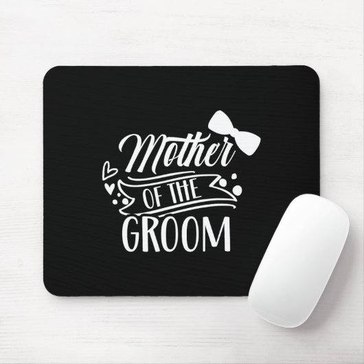 Mutter der Groom-Bachelor-Hochzeitsfeier Redewendu Mousepad (Mit Mouse)
