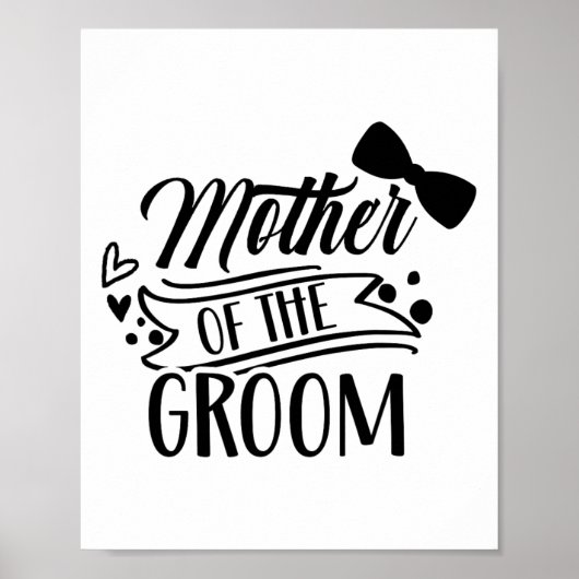 Mutter der Groom-Bachelor-Hochzeitsfeier Redewendu Poster (Vorne)