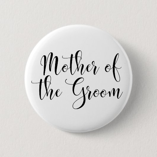Mutter der Groom Black Script Typografie (30) Button (Vorderseite)