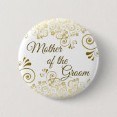 Mutter der Groom Elegant Gold Filigree Hochzeit Button (Vorderseite)