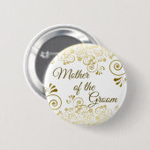 Mutter der Groom Elegant Gold Filigree Hochzeit Button (Vorne & Hinten)