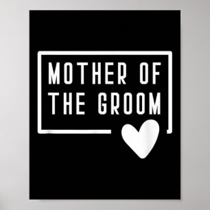 Mutter der Groom-Herz-Mama Hochzeit Bachelorette Poster