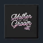 Mutter der Groom Hochzeit Probe für Braut bis Magnet<br><div class="desc">Mutter der Groom Hochzeit Probe für Braut zu sein</div>