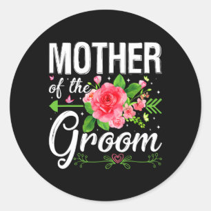 Mutter der Groom Hochzeit Verlobung Mother's Da Runder Aufkleber