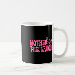 Mutter der Groom Mama Groovy Wedding Bachelor Pa Kaffeetasse