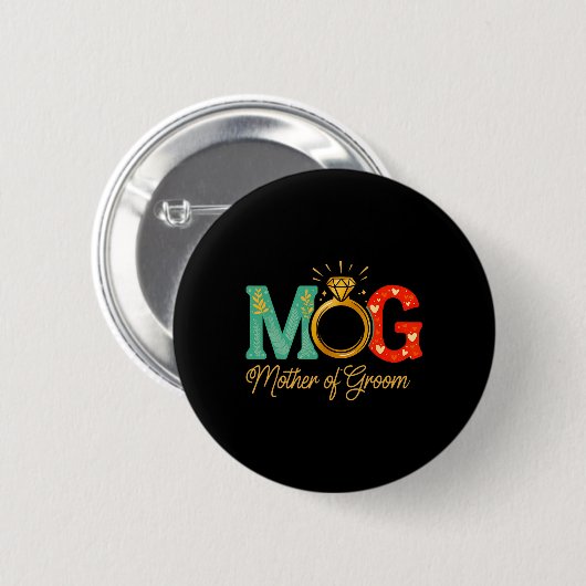 Mütter der Groom Mob Mog Mama Wedding Bac Button (Vorne & Hinten)