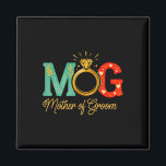 Mütter der Groom Mob Mog Mama Wedding Bac Magnet<br><div class="desc">Mütter der Groom Mob Mama Hochzeit Bachelorette 1</div>