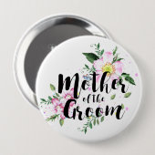 Mutter der Groom Pink Floral Wasserfarbe Hochzeit Button (Vorne & Hinten)