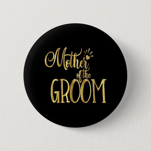 Mutter der Groom Shirt Hochzeitsfeier Gold Button (Vorderseite)