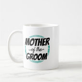 Mutter der Groom Wedding Party Bachelor Mama Mama Kaffeetasse (Links)