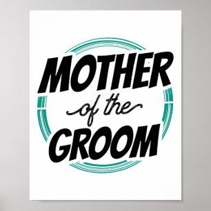 Mutter der Groom Wedding Party Bachelor Mama Mama Poster