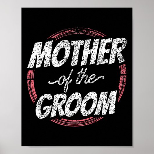 Mutter der Groom Wedding Party Bachelor Mama Mama Poster (Vorne)